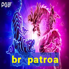 br patroa plataforma jogo online